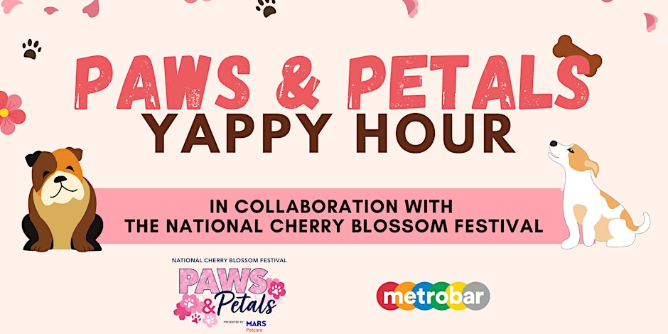 NEW DATE: Paws & Petals Yappy Hour with the National Cherry Blossom Festival