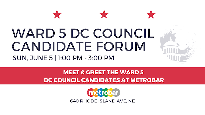Brookland(ish) Moms Present a Ward 5 DC Council Candidate Forum at metrobar