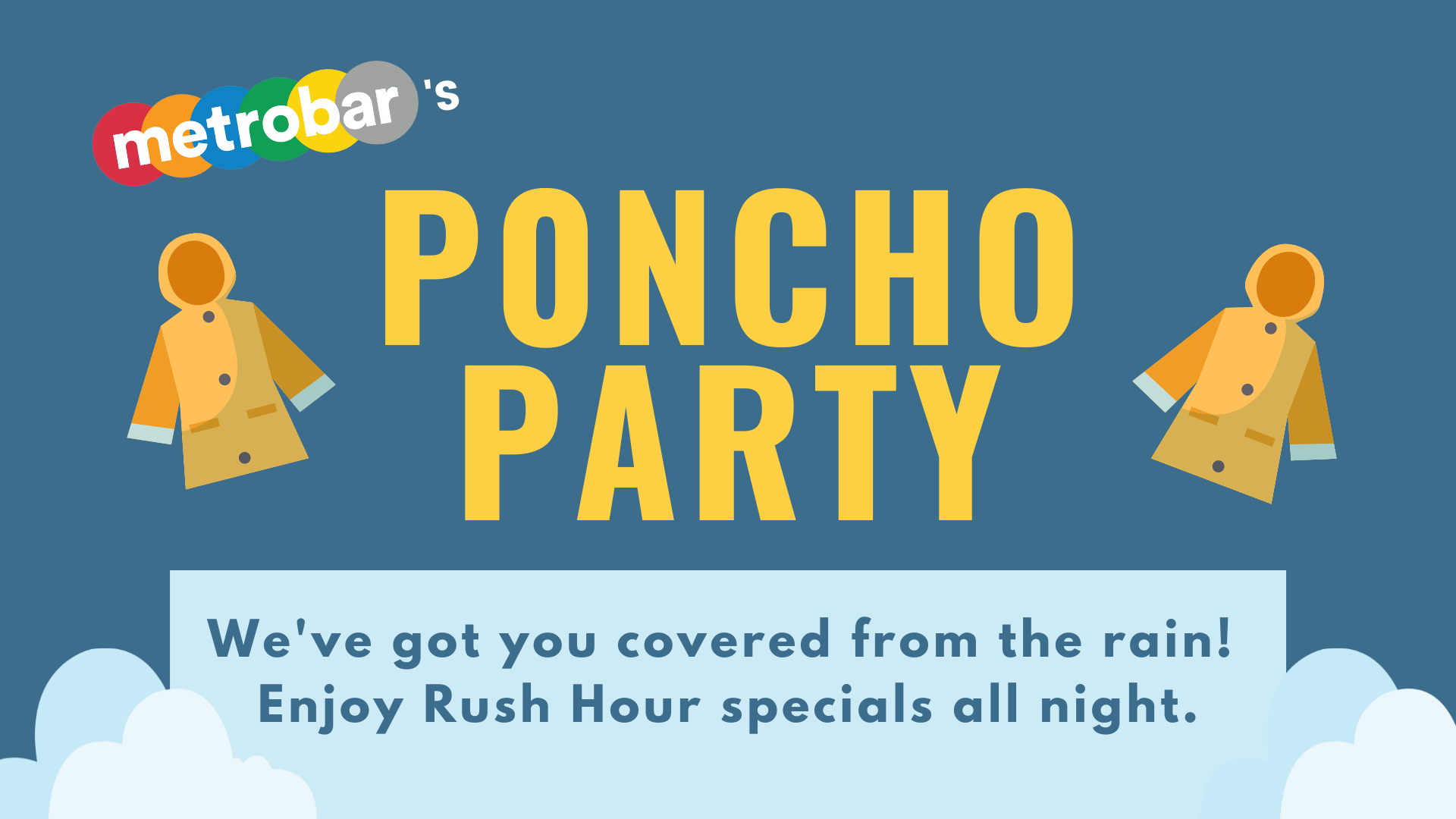 Poncho Party @ metrobar