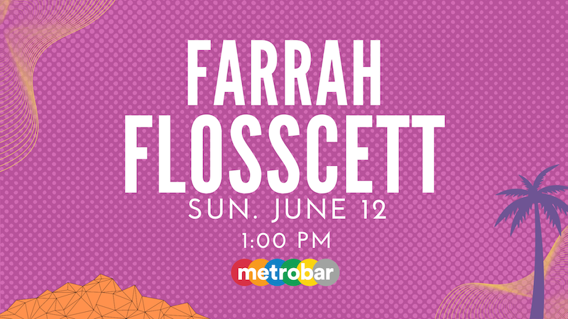 DJ Farrah Flosscett @ metrobar