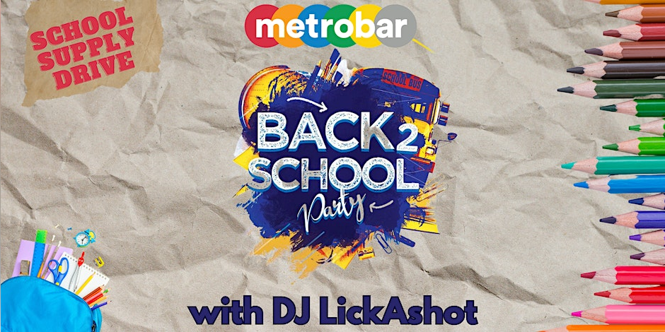 Back-to-School Day Party with DJ Lick-a-Shot