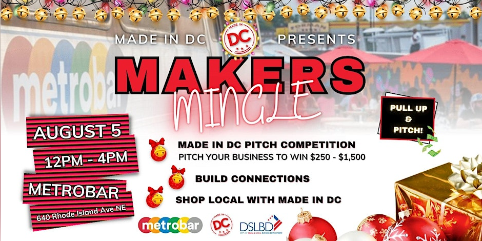 Made in DC Presents: Makers Mingle
