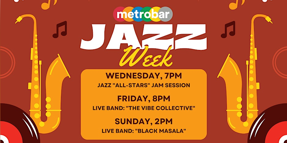 Jazz Week @ metrobar