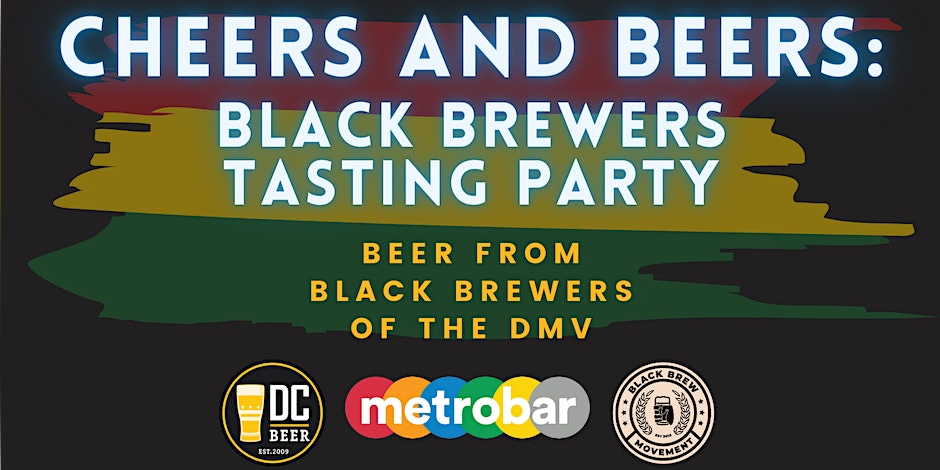 Cheers and Beers: Black Brewers Tasting Party