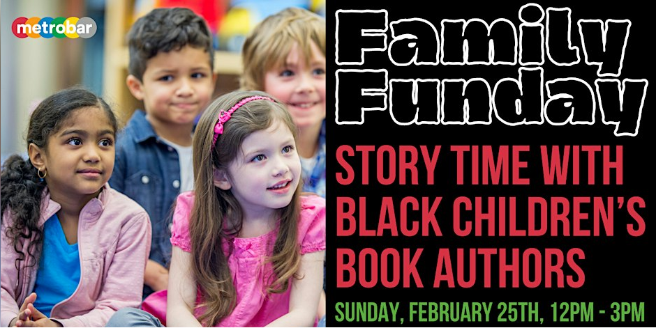 Family Funday: Story Time with Black Children's Book Authors
