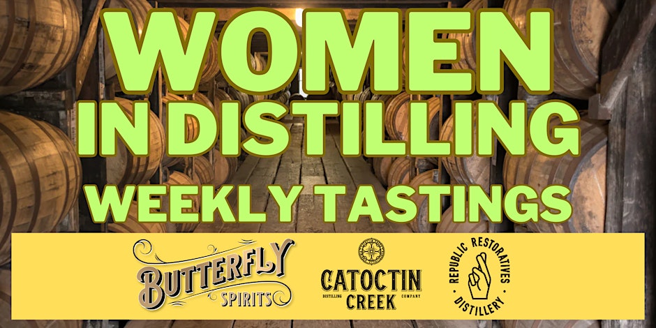 Women in Distilling Tasting: Catoctin Creek