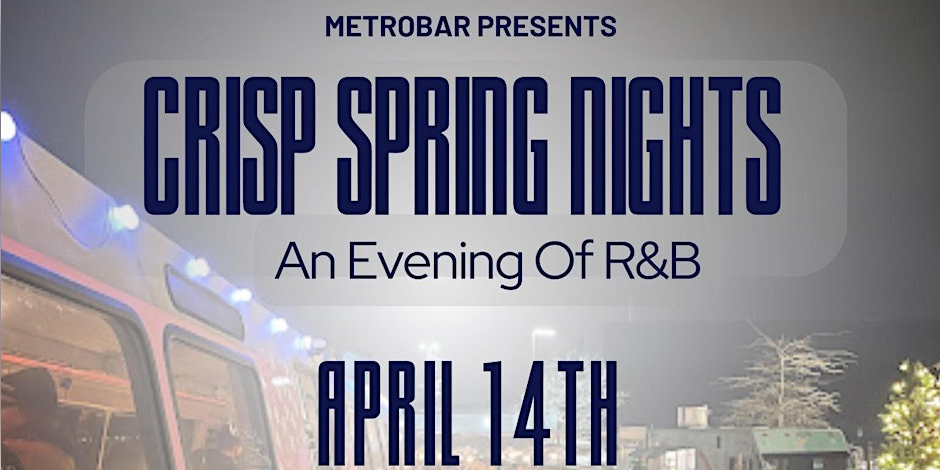 Crisp Spring Nights: R&B with DJ DC Infamous