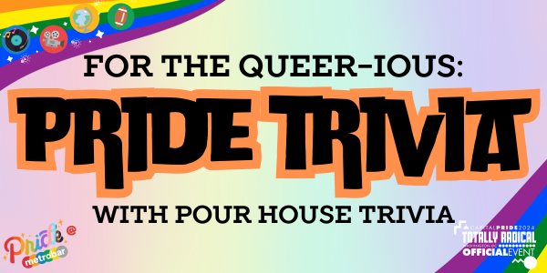 Pride Week Trivia Night