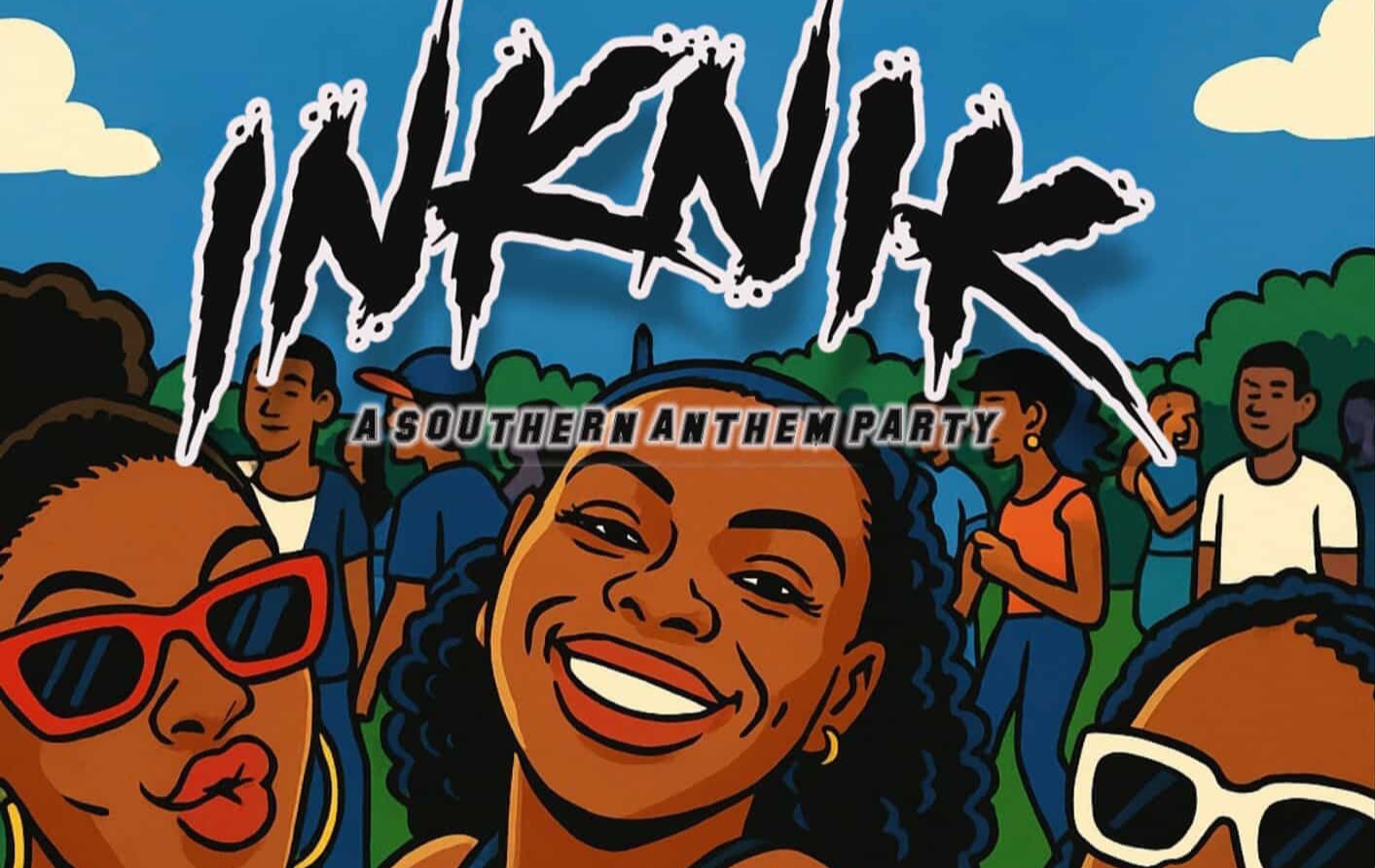 INKNIK: A Southern Anthem Party