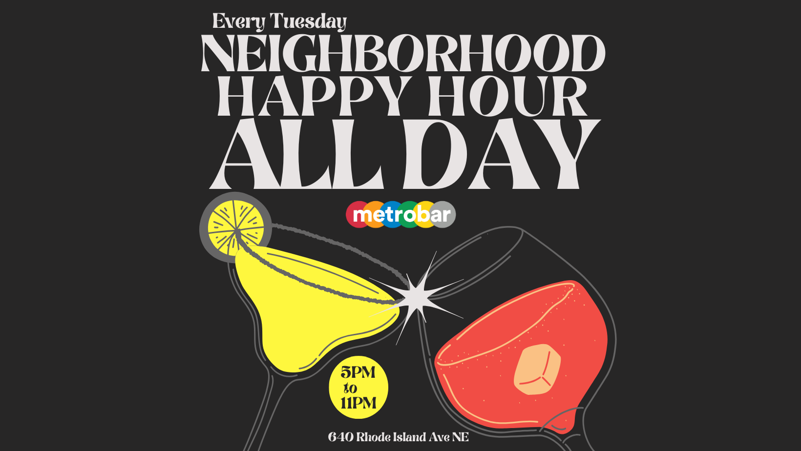 Tuesdays: Neighborhood Happy Hour ALL DAY