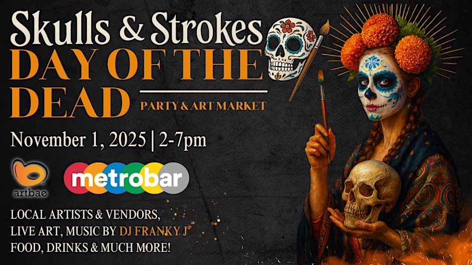 Skulls & Stroke: Day of the Dead Party & Art Market