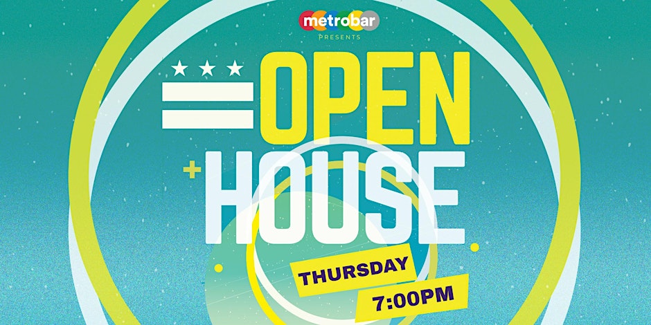 OPEN HOUSE @ metrobar